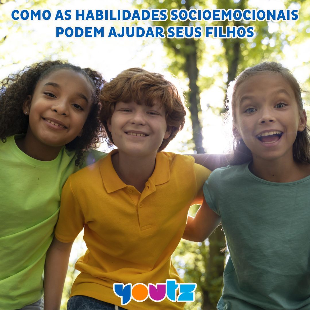 Como as Habilidades Socioemocionais podem ajudar seus filhos