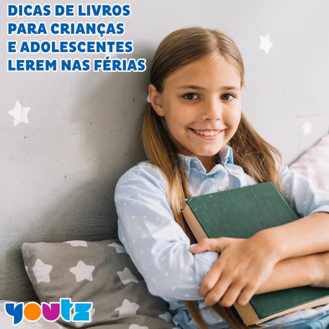 Dicas de Livros para Crianças e Adolescentes Lerem nas Férias Escolares